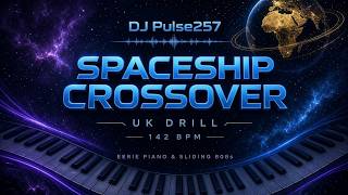 SPACESHIP CROSSOVER by Dj Pulse257