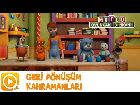 MUTLU OYUNCAK DÜKKANI | GERİ DÖNÜŞÜM KAHRAMANLARI | TRT ÇOCUK