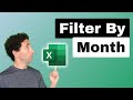 Filter Your Data by Month in Excel