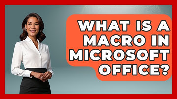 What Is A Macro In Microsoft Office? - Your Computer Companion