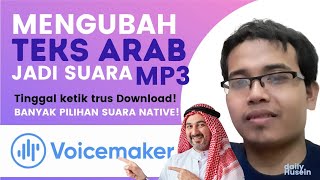 Cara Mudah Mengubah Teks Arab Menjadi Suara MP3 dengan VOICEMAKER screenshot 1