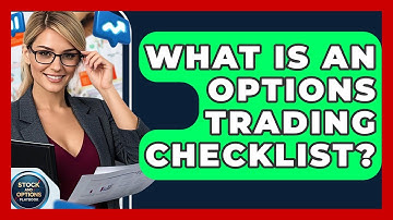 What Is An Options Trading Checklist? - Stock and Options Playbook