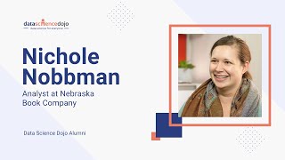 Nichole Nobbman's Experience of Learning New Data Science Tools and Techniques