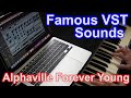 Famous synth sounds  49 alphaville forever young