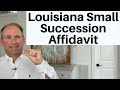 The Louisiana Small Succession Affidavit