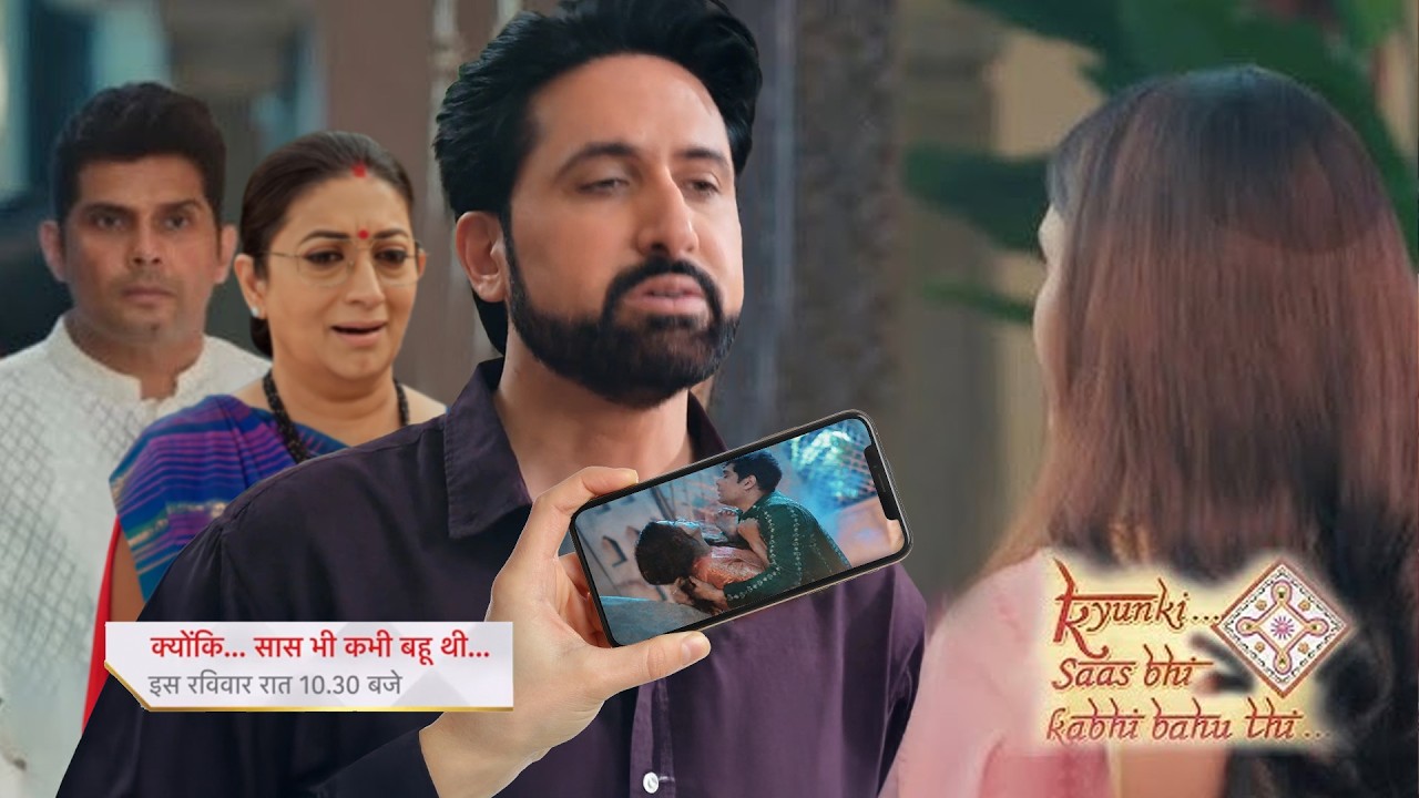 Gautam Proof Mihir Innocent & Cancel Divorce || Kyuki Saas Bhi Kabhi Bahu Thi || UPCOMING TWIST