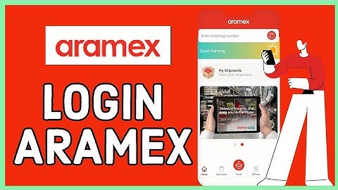 How to Login Aramex App 2024?