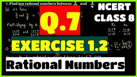 Q.7 - EXERCISE 1.2 - Chapter 1 Rational Numbers NCERT CLASS 8 Math Solutions