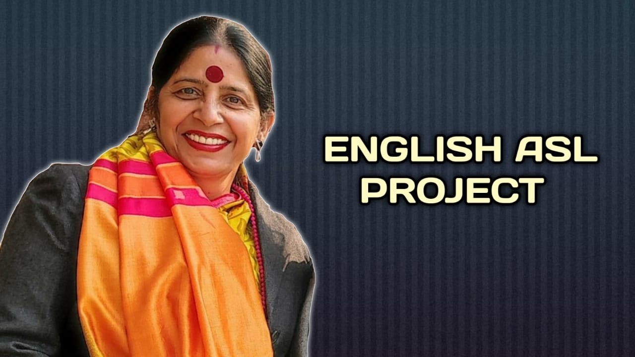 2nd Term ENGLISH PROJECT/ ASL - Learning Together - YouTube