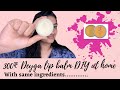 How to make deyga lipbalm at home with same ingredients diyshea butter deyga lipbalm tutorial