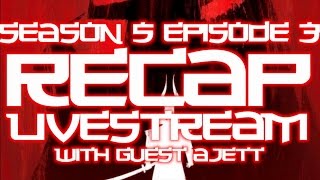 Samurai Jack S5 Ep.3 Recap! (feat. AJETT)