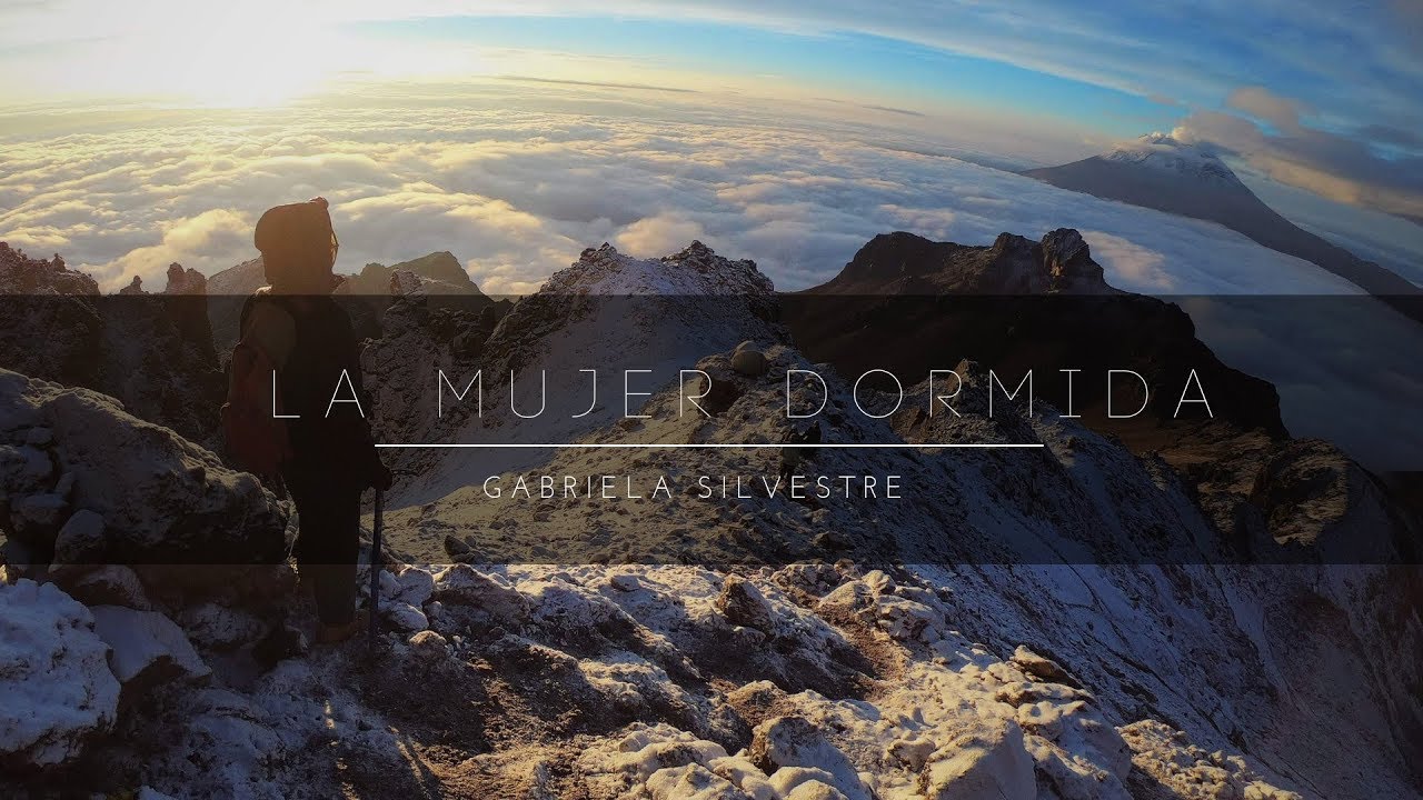 La Mujer Dormida - Iztaccíhuatl