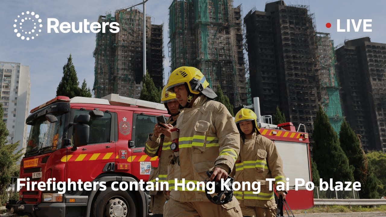 LIVE: Firefighters contain Hong Kong Tai Po blaze | REUTERS