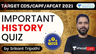 Important History Quiz | Target CDS/CAPF/AFCAT 2021 | Srikant Tripathi