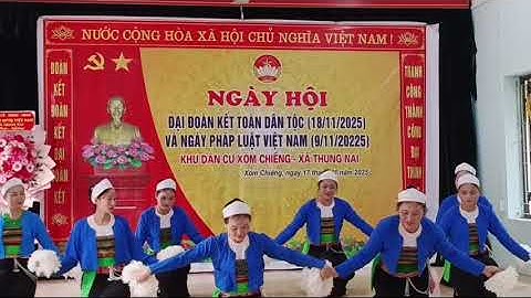 Ngày hội Đại đoàn kết xóm Chiềng xã Thung nai, ngày 17/11/2025