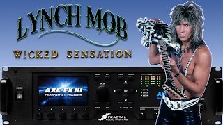 GEORGE LYNCH // LYNCH MOB Tone (Fractal Axe-Fx III)