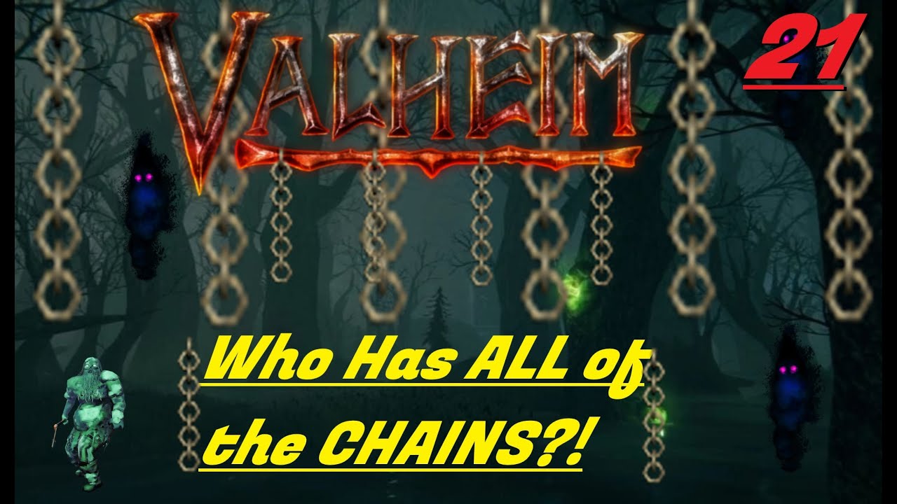 Who Has ALL of The CHAINS?! valheim Letsplay 2.0 EP21 YouTube