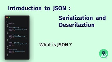Intro to JSON in Android  : Serialization and Deserialization ( 2021 )