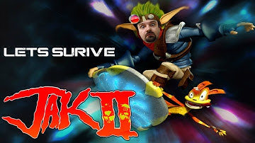 Lets Survive - DSP Plays Jak II