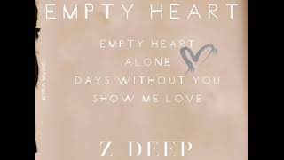 Z-DEEP - Empty heart (0_0) Resimi