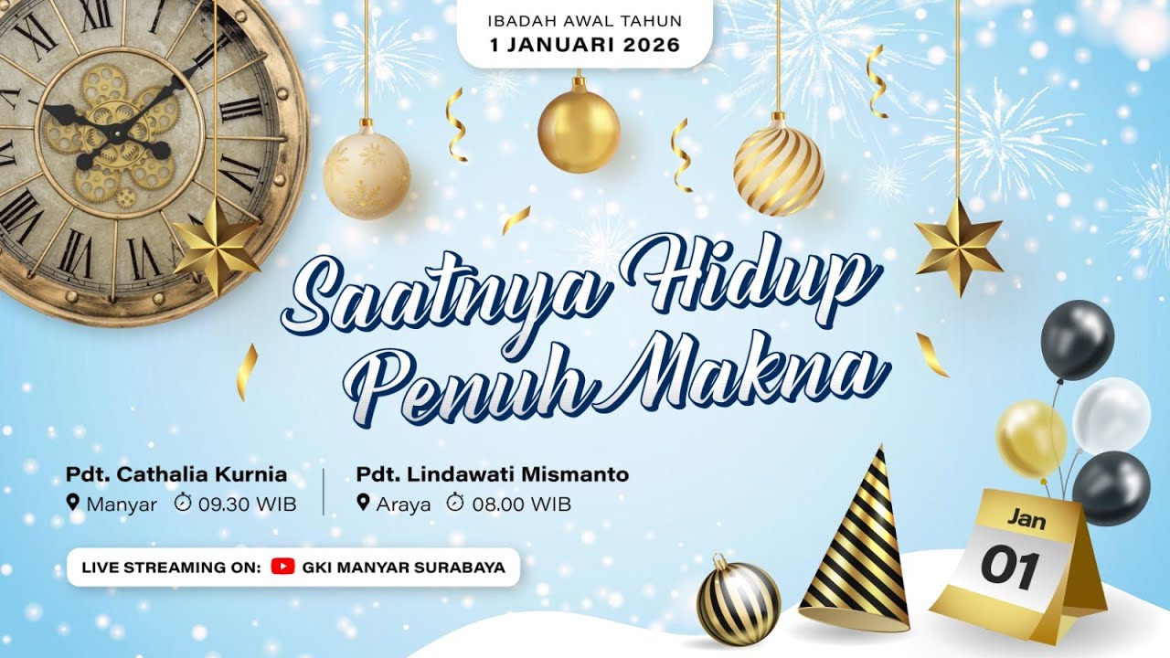 Kebaktian Tahun Baru GKI Manyar, 1 Januari 2026 // 🔴 ONSITE & ONLINE