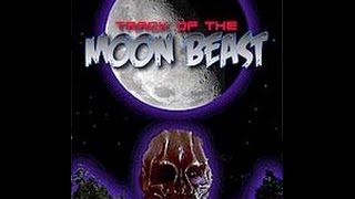 Track Of The Moon Beast