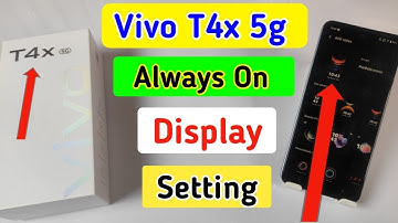 Vivo t4x 5g always on display, always on display setting in Vivo t4x 5g