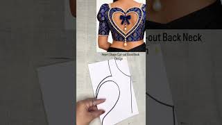 🎀 New modelheart shaped blouse backneck Eas tricks✨ #blousedesign#youtubeshorts #backneckdesign