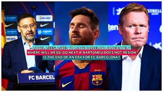 Messi informs bartomeu he wants to leave immediately | manchester city
is a possible destination