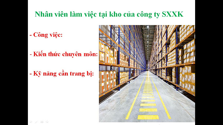 Quy trình làm việc của nhân viên kho