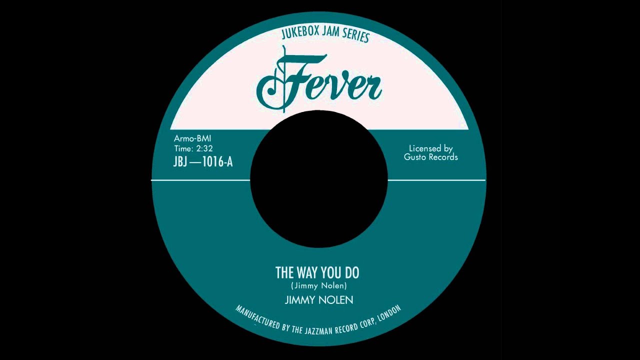 Jimmy Nolen - The Way You Do acordes