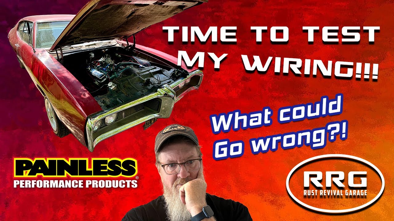 Painless Wiring: Testing Out My Rewiring Work!