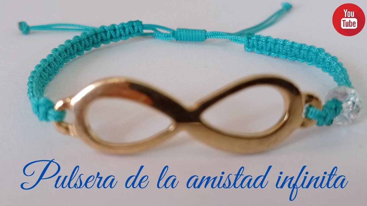 Pulsera de la amistad❤ con infinito♾