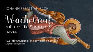 Wachet auf, ruft uns die Stimme BWV 645 - Johann Sebastian Bach // Kampen Hinsz