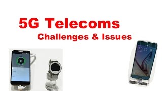 5G Mobile Challenges Issues Radio-Electronics.com