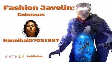 Anthem (VIP)Demo Fashion Javelin: Colossus [PS4][deutsch/german]