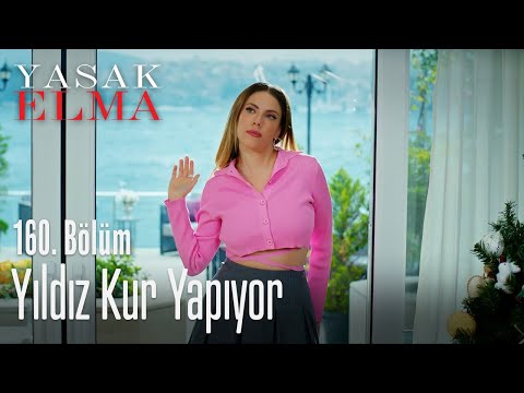 Yıldız kur yapıyor - Yasak Elma 160. Bölüm