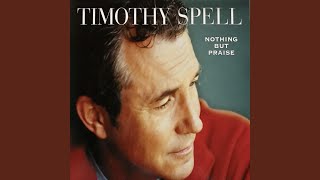 Video thumbnail of "Timothy Spell - Nothing but Praise (Soundtrack with Background Vocals)"