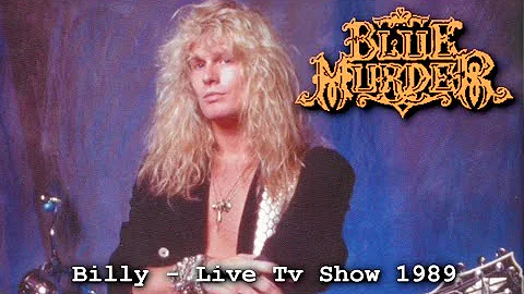 Blue Murder - Billy  | Live Tv Performance 1989