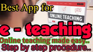 Best App for online teaching | | e-teaching made easy | | Google Class room tutorial video | screenshot 5