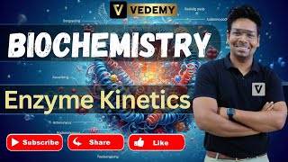 Enzyme Kinetics | Biochemistry | Virendra Singh | CSIR | GATE | DBT | ICMR | IIT JAM | CUET PG |