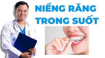 Niềng răng trong suốt |Dr Cường Official