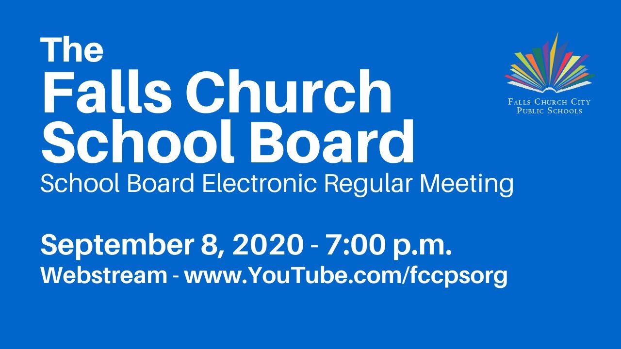 falls-church-school-board-september-8-2020-youtube