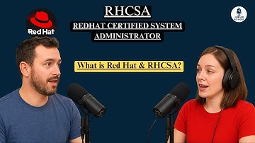 RHCSA (EX200) Episode 1 | What is Red Hat & RHCSA? | Red Hat Certified System Administrator Guide