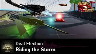 Deaf Election - Riding The Storm