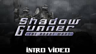 Shadow Gunner: The Robot Wars (1998) - Intro Video