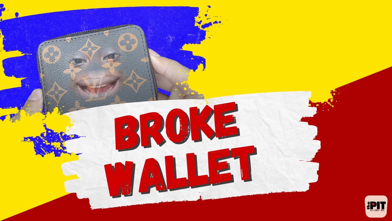 Broke Wallet - YouTube