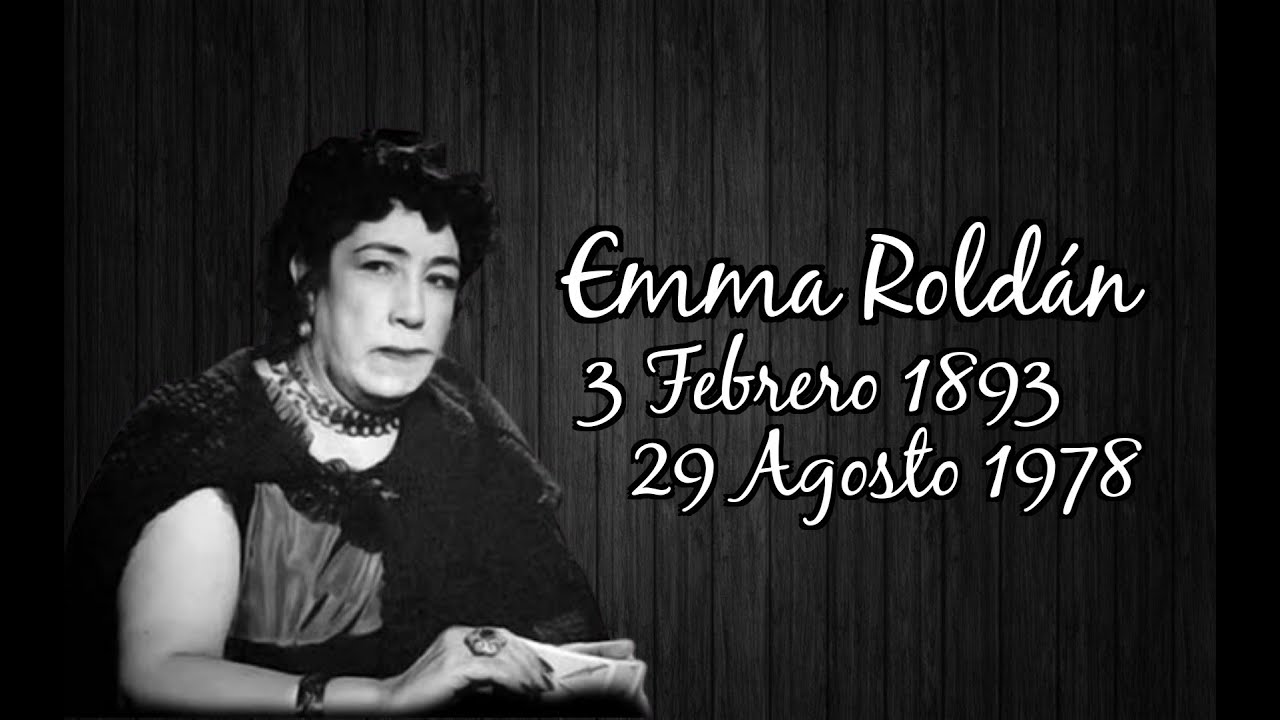 Recordando a Emma Roldán - YouTube