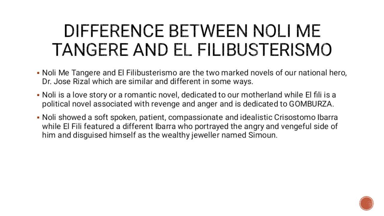 Difference of Noli Me Tangere  El Filibusterismo A Report by Dannicko Kurt Fernandez from BSHM 4C