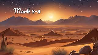 Mark 8+ | Bible Audio | NLT